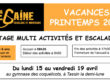 Stage Multi activités et escalade printemps 2024 LA DEGAINE