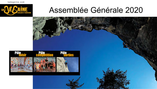 Assemblée Générale LA DEGAINE 2020 Assemblée Générale LA DEGAINE 2020