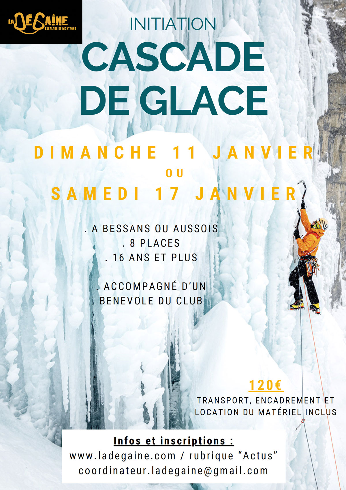 initiation cascade de glace pour les adultes avec la Dégaine initiation cascade de glace pour les adultes avec la Dégaine