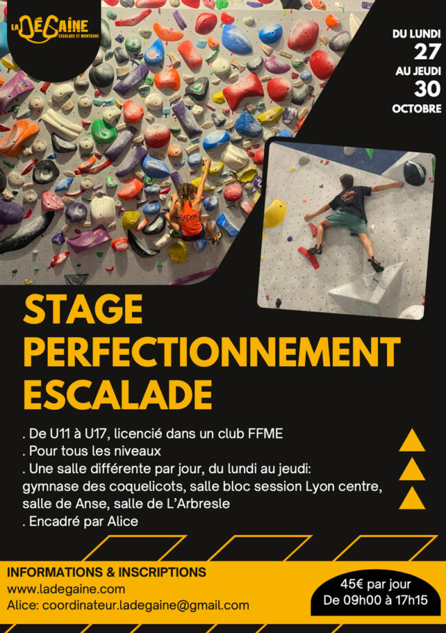 Stage perfectionnement escalade tous niveaux dès U11 ! Stage perfectionnement escalade tous niveaux dès U11 !